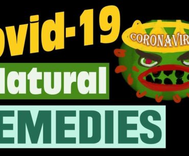 COVID-19 Coronavirus Natural Home Effective REMEDIES for Flu, Pneumonia, Herbs, Spices, Food, Water