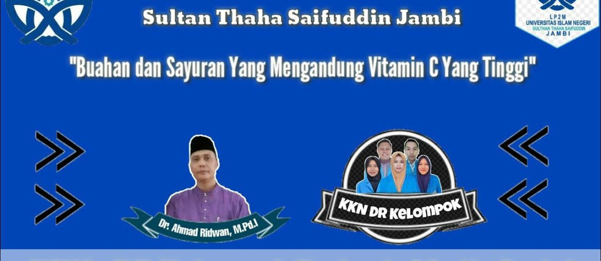 Buah Buahan dan Sayuran Yang Mengandung Vitamin C Yang Tinggi || UIN STS JAMBI || KKN DR KELOMPOK