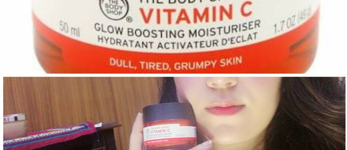 The Body Shop Vitamin C Cream.Best Moisturiser Cream.