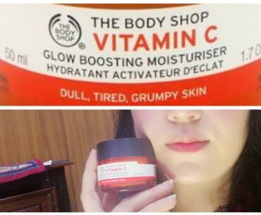 The Body Shop Vitamin C Cream.Best Moisturiser Cream.