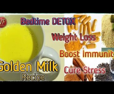 Weight loss | Strong Immunity System - Golden Milk Recipe | Cure Arthritis | NavitaFlavours |Covid19