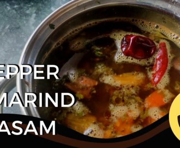 Pepper tamarind RASAM to prevent Corona Virus | Consume daily to Boost your immune system