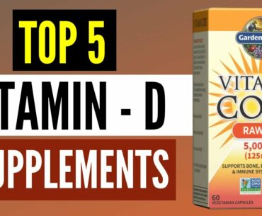 Best Vitamin D Supplements 2020 : Top 5 Rated Vitamin D Pills