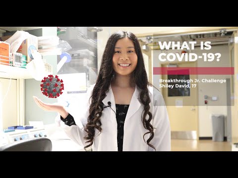 Breakthrough Junior Challenge 2020 | The Pathophysiology of COVID-19