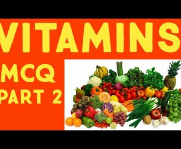 Vitamins mcq part 2