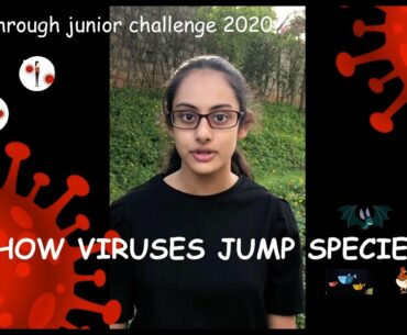 How viruses jump species? | Breakthrough Junior Challenge 2020 | Covid 19