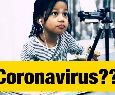 What Kids Knows about Corona Virus or Covid 19