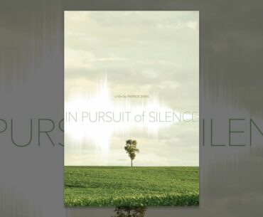 In Pursuit of Silence