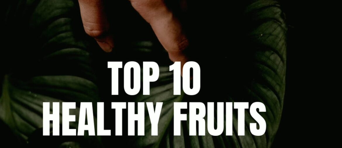 #top10 #fruits #humanhealth Top 10 healthiest fruits / tamil / lessthan 1min / Covid19- boost immune