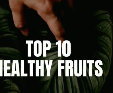 #top10 #fruits #humanhealth Top 10 healthiest fruits / tamil / lessthan 1min / Covid19- boost immune