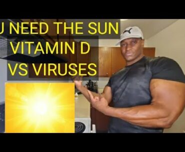 Why you are vitamin D deficient | How the sun boosts your IMMUNITY | Vitamin D and viruses |