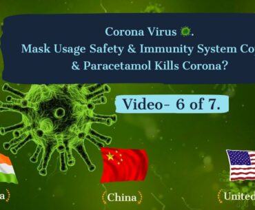 CoronaVirus: Mask Usage Safety? Immunity System Coping? & Can Paracetamol Kills Corona? | WHO