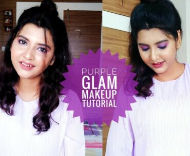 Purple Glam Makeup Tutorial || Barsha Basu