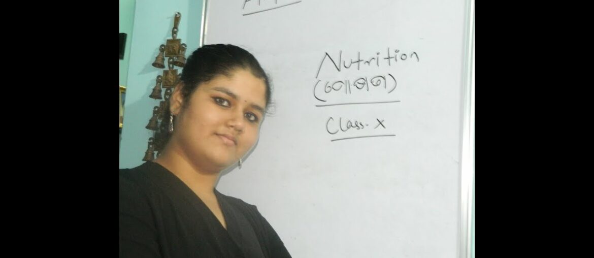 L-02- Biology- Chapter-I -Nutrition #Class 10 # Lipid, Protein, Minerals, Vitamins, Water.