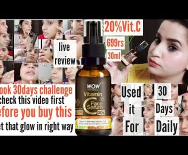 #wowvitcserum|30days challenge with Wow Vitamin c serum|20%Vitamin C serum for face|Bhawna sharma