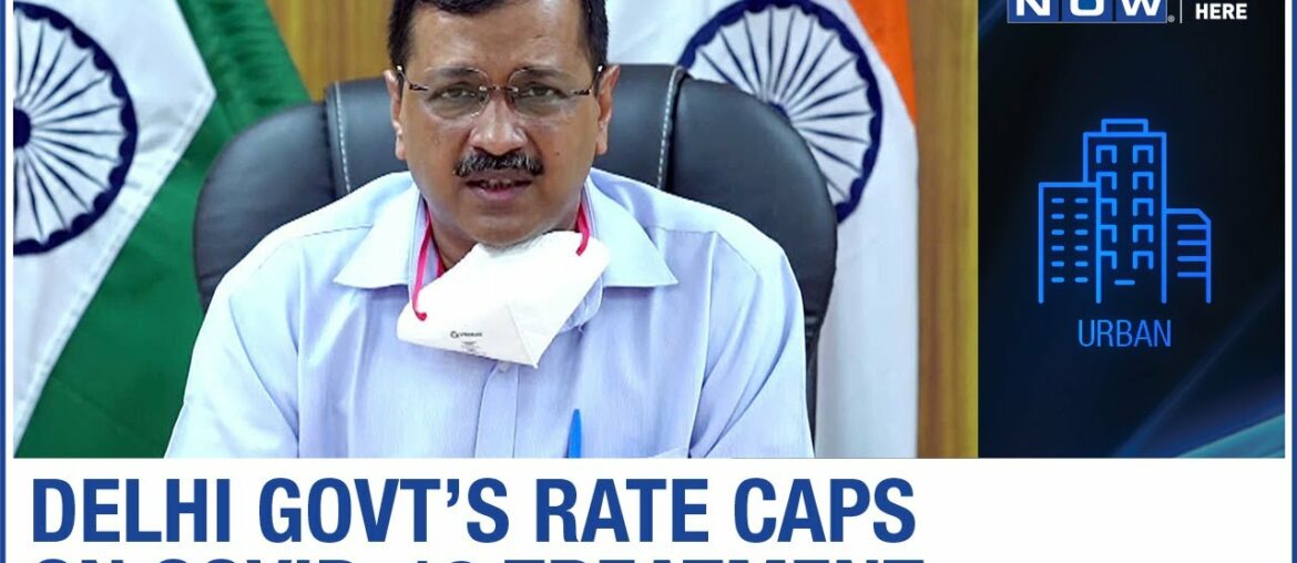 Delhi: Rate caps on COVID-19 treatment costs at private hospitals