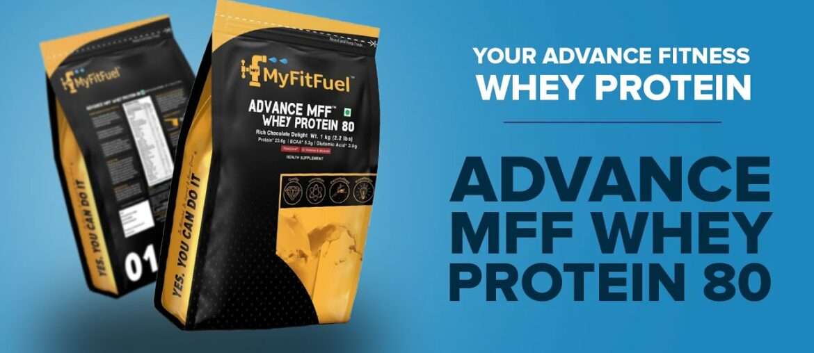 MyFitFuel Advance MFF Whey Protein 80 | Advance Protein with Enzymes, Vitamins & Mineral