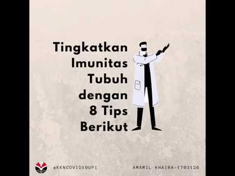 8 Tips Meningkatkan Imunitas Tubuh [KKN COVID 19 UPI 2020]