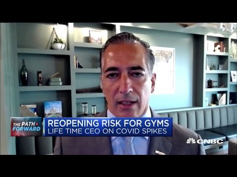 Life Time CEO on reopening risks for gyms as coronavirus cases spike