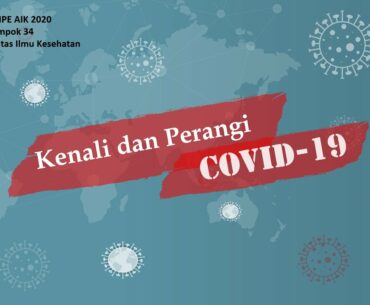 Kenali dan Perangi COVID-19