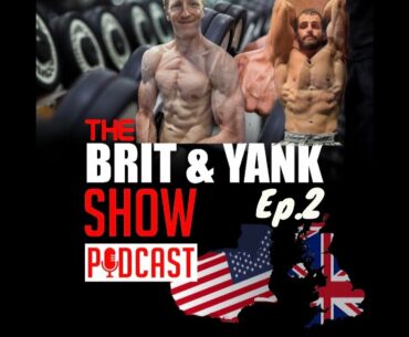 Brit And Yank Ep 2 Pt 1| Mike O'Hearn is an alien