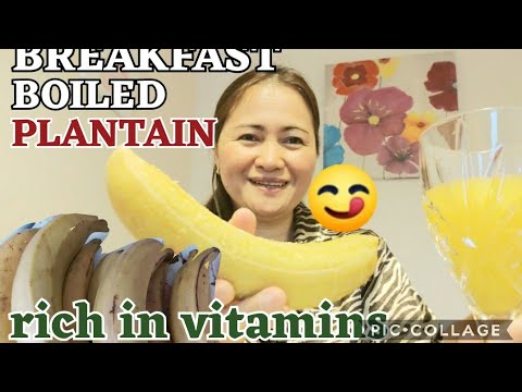 #healthybreakfast #plantain  Jane in Ireland: RICH VITAMINS| BOILED PLANTAIN