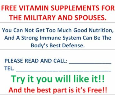 "Free  90 day supply of Vitamin Supplements For The Military & Spouses".---Call us now 832 861 6105