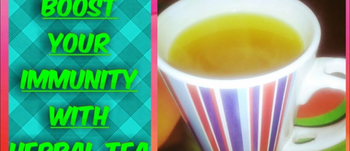 Boost your immune system to fight the corona virus! Immunity boost tea | how to fight coronavirus