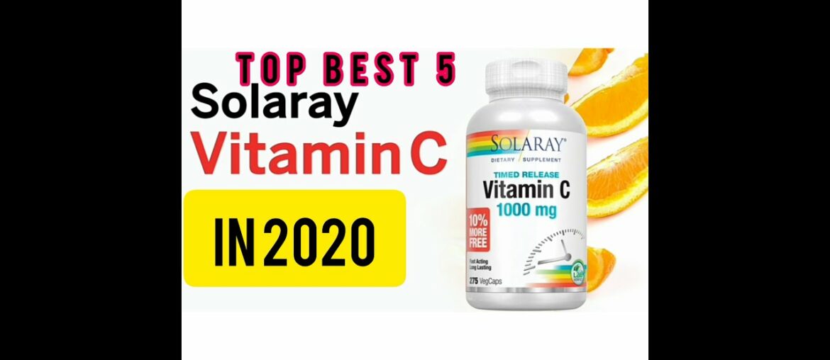 Top best 5 vitamin c