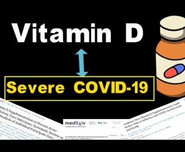 Vitamin D - Common factor in Severe COVID-19 patients