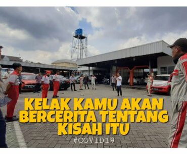 COVID | KELAK KAMU AKAN BERCERITA TENTANG KISAH ITU "COVID-19" | AUTO2000 KRAMAT JATI