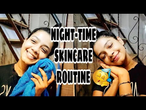 MY NIGHT TIME SKINCARE ROUTINE!!!!!!!!