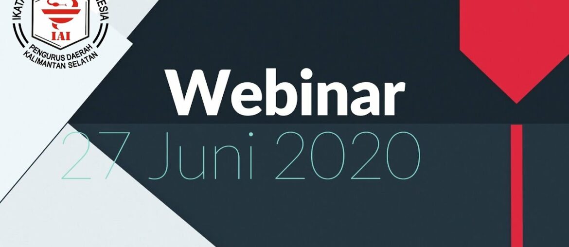 Webinar Nasional | New Normal: Booster for Immunity during Covid-19 Pandemic | PD IAI KALSEL