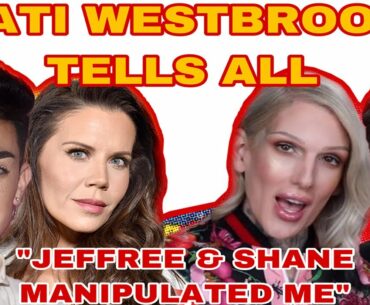 #TatiWestbrook BREAKING MY SILENCE EXPOSES JEFFREE STAR and SHANE DAWNSON to be Racist