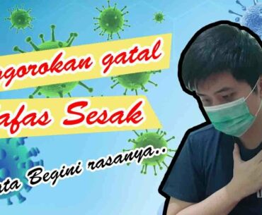 Saya Terkena Virus. Corona? Ternyata begini rasanya.... #covid19 #virus