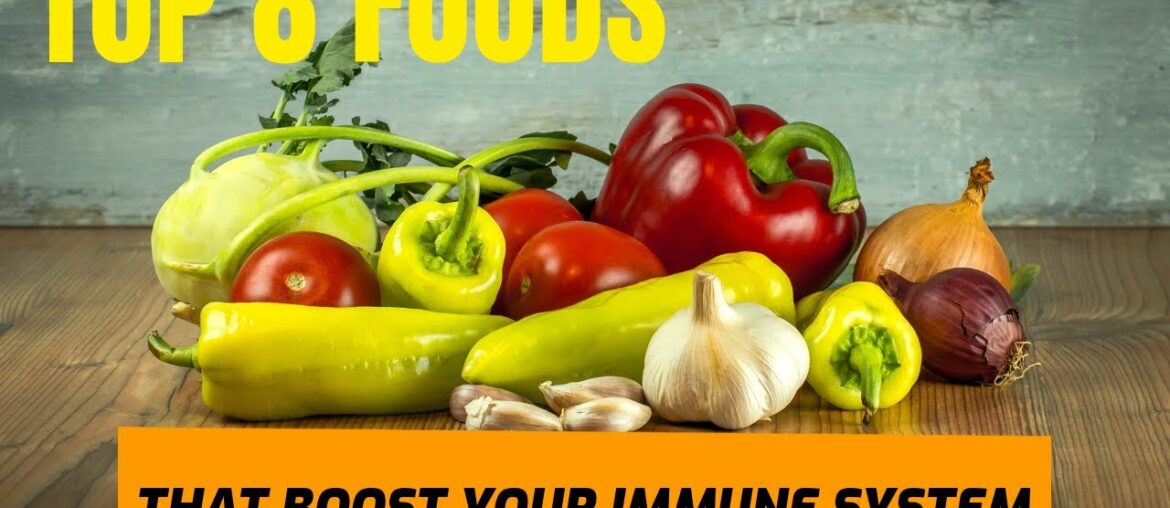 Top 8 food that boost your immune system