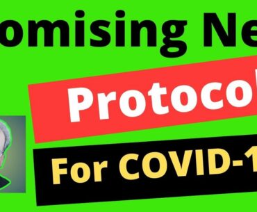 Promising New Protocol To Protect Against COVID-19