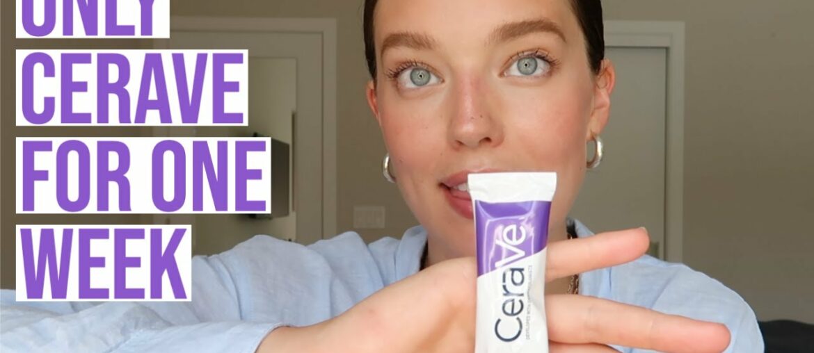 I Tried Only Cerave Products For One Week | Full Cerave Skincare Review | Emily DiDonato