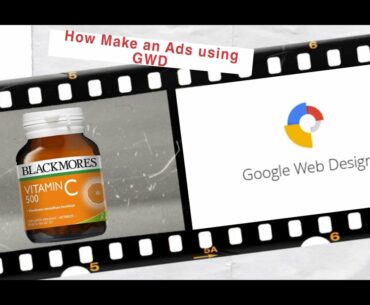 Basic Tutorial Making Ads Using Google Web Designer #blackmores #covid19 #coronavirus