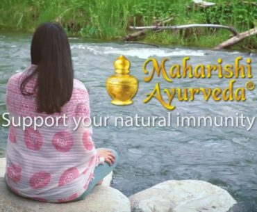 Support Immunity, Naturally - Maharishi Ayurveda