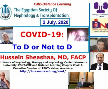 COVID-19 and Vitamin D.  To D or Not to D ,  Prof  Hussein Sheashaa, 2 July 2020