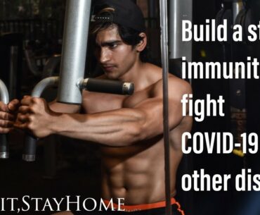 How to build strong immunity to fight COVID-19 and other diseases