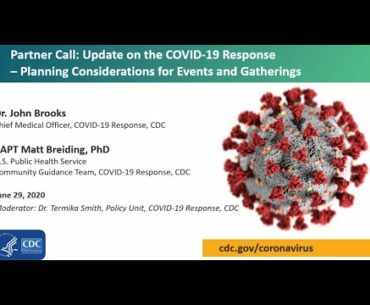 CDC COVID-19 Partner Update: Planning Considerations for Events and Gatherings -  June 29, 2020