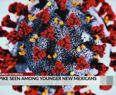 Covid cases spike in younger New Mexicans