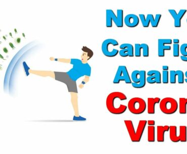 How To Fight Coronavirus With Nutrition | Foods That Fight Coronavirus