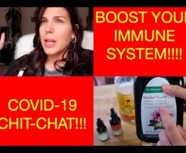 COVID-19 CHIT CHAT and boost immune system @ home remedies!