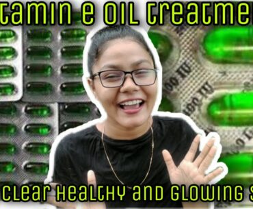 VITAMIN E OIL TREATMENT||GET CLEAR, GLOWING AND HEALTHY SKIN||USES OF VITAMIN E OIL||Beauty's Way