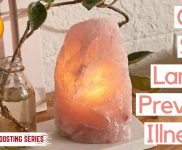 Are Salt Lamps GOOD For Your Immune System? | Doctor Explains Benefits of Salt Lamps