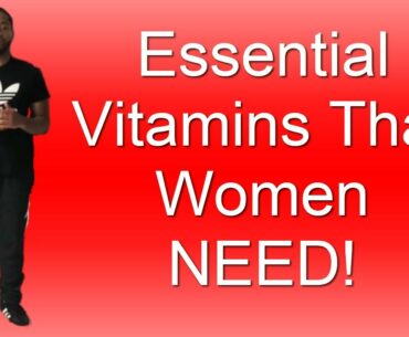 Essential Vitamins That Women NEED! - THESE MUSCLES