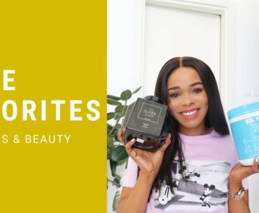 June Favorites 2020 | Wellness & Beauty | Loice Lamba